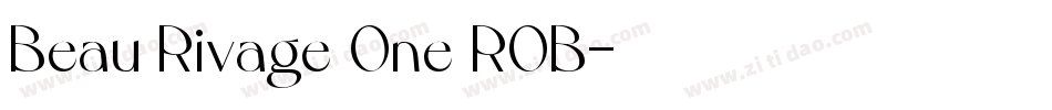 Beau Rivage One ROB字体转换